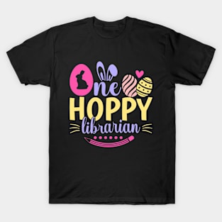 One Hoppy Librarian Funny Bunny Librarian Easter School T-Shirt